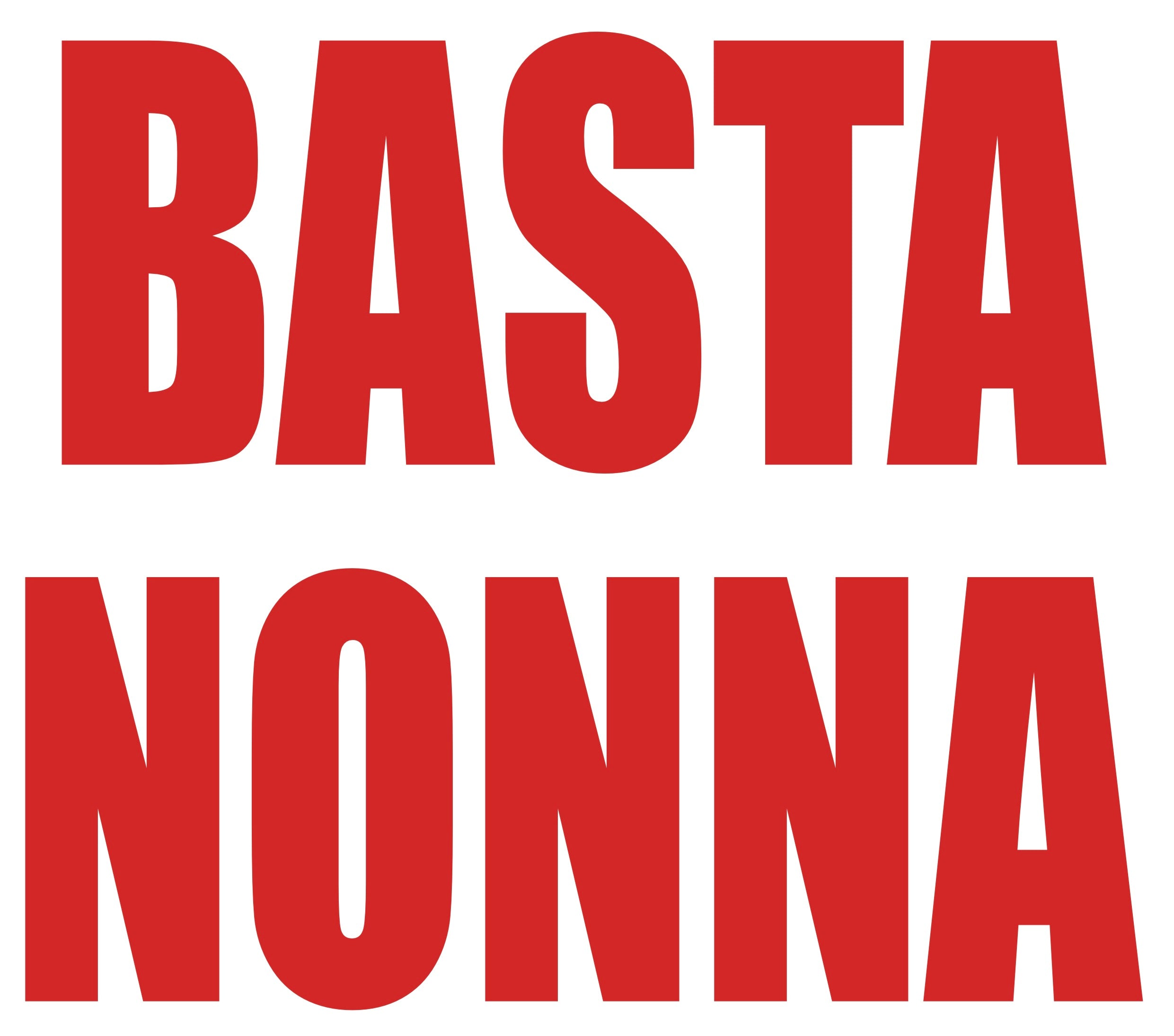 Basta nonna